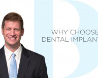 Why Dental implants?